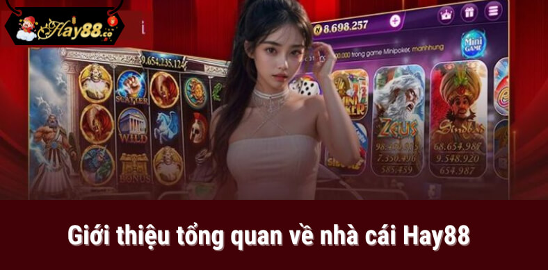 Tổng quan giới thiệu vè trang chủ hay88